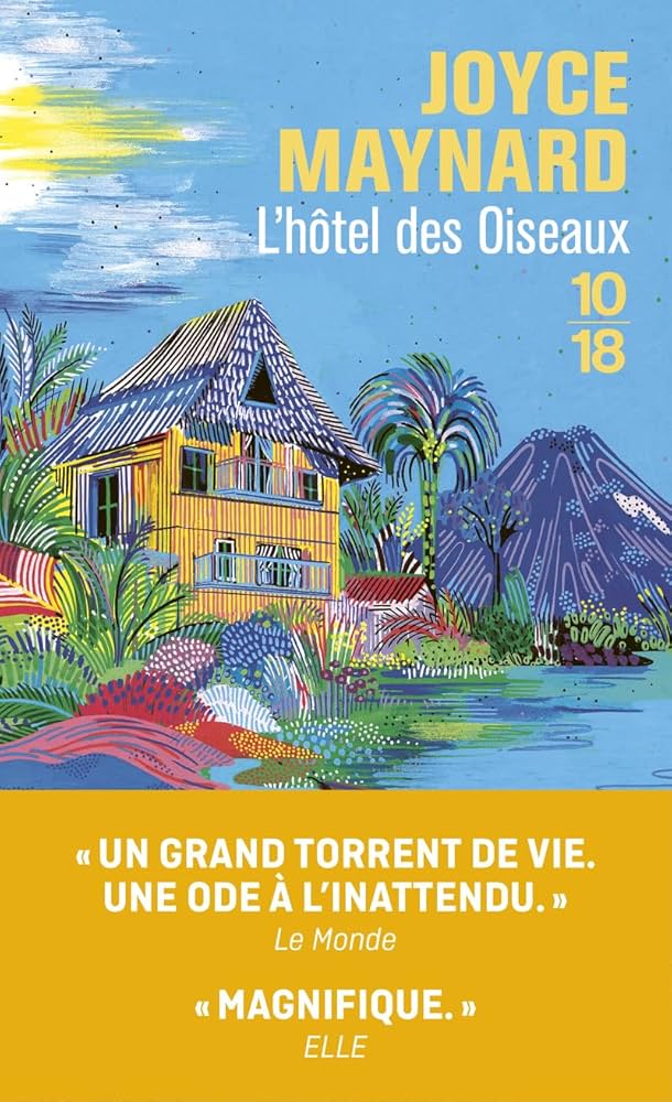 Couverture du livre "L'hôtel des oiseaux" de Joyce Maynard.