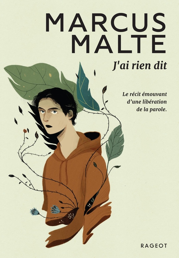 "J'ai rien dit" de Marcus Malte